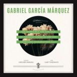 The Incredible and Sad Tale of Innoce..., Gabriel Garcia Marquez