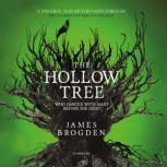 The Hollow Tree, James Brogden