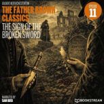 The Sign of the Broken Sword The Fat..., G. K. Chesterton
