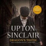 Dragons Teeth, Upton Sinclair
