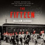 The Fifteen, William Geroux