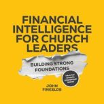 Financial Intelligence for Church Lea..., John Finkelde
