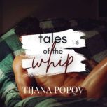 Tales of the Whip 15, Tijana Popov