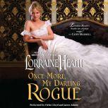 Once More, My Darling Rogue, Lorraine Heath