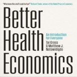 Better Health Economics, Tal Gross