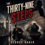 The ThirtyNine Steps, John Buchan