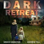 Dark Retreat, Grace Hamilton