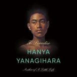 To Paradise A Novel, Hanya Yanagihara