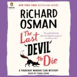 The Last Devil to Die, Richard Osman