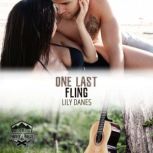 One Last Fling, Lily Danes