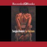 lectora, La, Sergio Alvarez