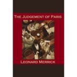The Judgment of Paris, Leonard Merrick