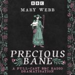 Precious Bane, Mary Webb