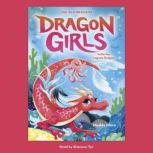 Sofia the Lagoon Dragon Dragon Girls..., Maddy Mara