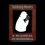 A Scandal in Bohemia, Arthur Conan Doyle