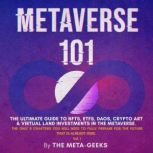 Metaverse 101, The MetaGeeks