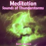 Meditation  Sounds of Thunderstorms, Jane Austen