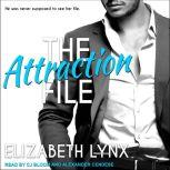 The Attraction File, Elizabeth Lynx