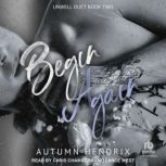 Begin Again, Autumn Hendrix