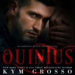Quintus Immortals of New Orleans, Kym Grosso