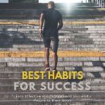 Best Habits for Success, Kelly Andrews