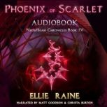 Phoenix of Scarlet, Ellie Raine