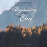 A Beginning after the End, John Henry Dam