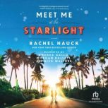 Meet Me at the Starlight, Rachel Hauck