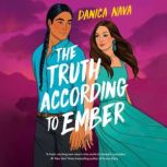 The Truth According to Ember, Danica Nava