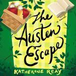 The Austen Escape, Katherine Reay