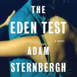 The Eden Test, Adam Sternbergh