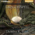 DragonSpell, Donita K. Paul