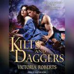 Kilts and Daggers, Victoria Roberts