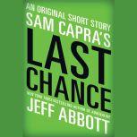 Sam Capras Last Chance, Jeff Abbott