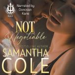 Not Negotiable, Samantha Cole