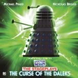 Doctor Who - The Stageplays - The Curse of the Daleks, David Whittaker
