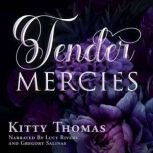 Tender Mercies, Kitty Thomas