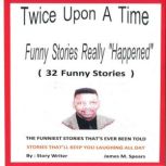 Twice Upon a Time, James M. Spears
