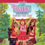 Daisy Davenport Saves the Day, Megan Wagner Lloyd
