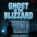 Ghost in the Blizzard, Undecember