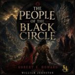 The People of the Black Circle, Robert E Howard