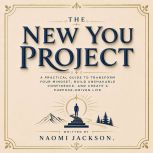 The New You Project, Naomi Jackson