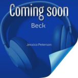 Beck, Jessica Peterson