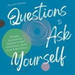 Questions to Ask Yourself  60 Killer..., Sina KimRenken