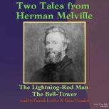 Two Tales From Herman Melville, Herman Melville