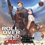 ROLL OVER AND DIE I Will Fight for a..., kiki