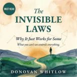 The Invisible Laws, Donovan Whitlow