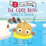 The Cool Bean Makes a Splash, Jory John