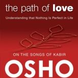 The Path of Love, OSHO