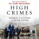 High Crimes, Michael DAntonio